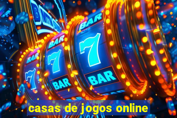 casas de jogos online